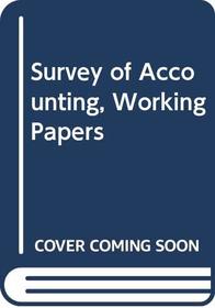 Survey of Accounting, Working Papers
