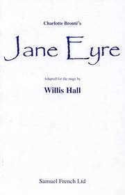 Jane Eyre: Play (Acting Edition)