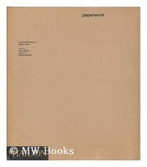 Paperwork: The Potential of Paper in Graphic Design (Phaidon Colour Library)
