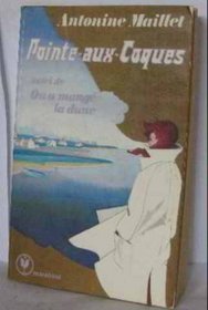 Pointe-aux-Coques (Les Classiques Lemeac ; 3) (French Edition)