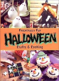 Frightfully Fun Halloween Crafts & Cooking