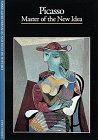 Picasso: Master of the New Idea (Abrams Discoveries)