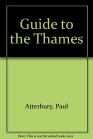 Guide to the Thames