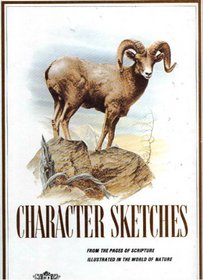 Character Sketches: From the Pages of Scripture, Illustrated in the World of Nature, 2