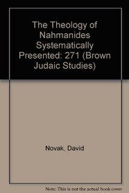 The Theology of Nahmanides Systematically Presented