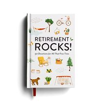 Retirement Rocks!