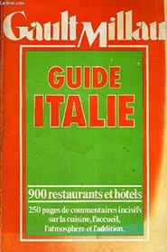 Guide Italie: 900 restaurants et hotels (French Edition)
