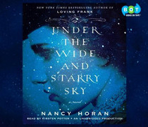 Under the Wide and Starry Sky (Audio CD) (Unabridged)