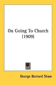 On Going To Church (1909)