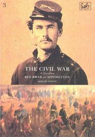 The Civil War: Red River to Appomattox v. 3