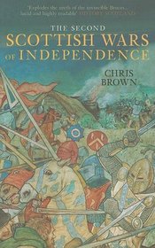 The Second Scottish Wars of Independence