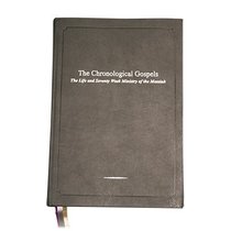 The Chronological Gospels