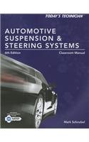 Automotive Suspension & Steering Systems: Classroom Manual (Today's Technician)