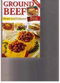 Ground Beef: Recipe Card Collection