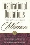 Inspirational Quotations from Latter-Day Saint Women
