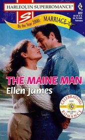 Maine Man  (By The Year 2000: Marriage) (Harlequin Superromance, 822)