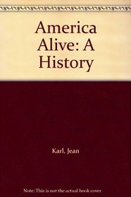 America Alive: A History