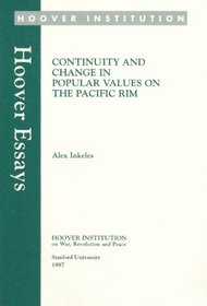 Continuity and Change in Popular Values on the Pacific Rim (Hoover Essays (Stanford, Calif. : 1992), No 19)