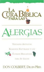 LA Cura Biblica Para Las Alergias