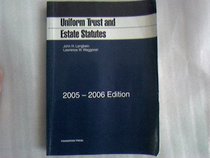 Langbein And Waggoner's Uniform Trust And Estate Statutes, 2005-2006 (University Casebook)
