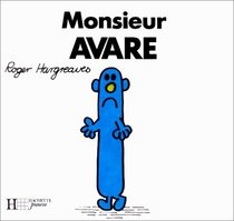 Monsieur Avare (French Edition)