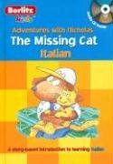 Italian the Missing Cat Hardcover with CD (Berlitz Kidz S.)