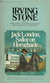 Sailor on Horseback: Jack London (Signet)