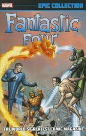 Fantastic Four Epic Collection, Vol 1