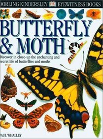 Eyewitness: Butterfly  Moth (Eyewitness Books)