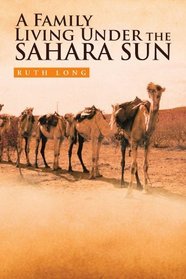 A Family Living Under the Sahara Sun