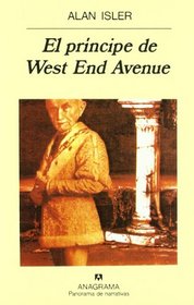El Principe de West End Avenue (Spanish Edition)