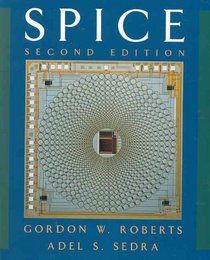 Spice (The Oxford Series in Electrical and Computer Engineering)