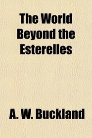 The World Beyond the Esterelles