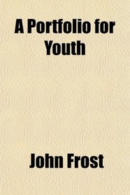 A Portfolio for Youth