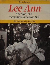 Lee Ann: The Story of a Vietnamese-American Girl