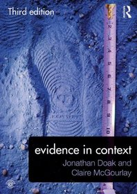 Evidence Saver: Evidence in Context (Volume 2)