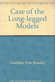 The Case Of The Long-Legged Models