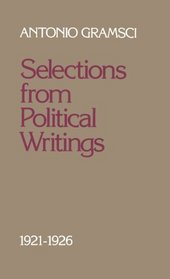 Selections from Political Writings: 1921-1926
