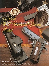The Colt U.S. General Officers' Pistol