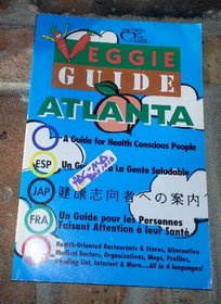 Veggie Guide Atlanta (Veggie Guide Series)