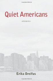 Quiet Americans