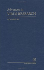 Advances in Virus Research, Volume 52 (Advances in Virus Research)