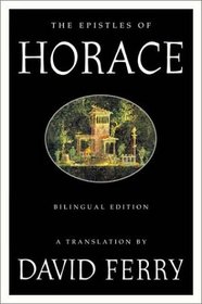 The Epistles of Horace: Bilingual Edition