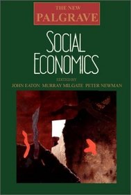 Social Economics (New Palgrave Series in Economics)