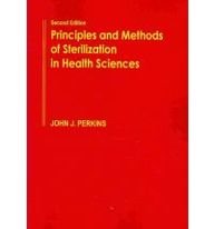 Principles and Methods of Sterilization in Health Sciences