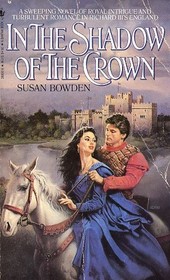 In the Shadow of the Crown (Renaissance Trilogy, Bk 1)