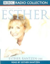 Esther: The Autobiography (Radio Collection)