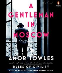 A Gentleman in Moscow (Audio CD) (Unabridged)