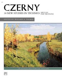 30 New Studies in Technics, Op. 849 (Alfred Masterwork Edition)