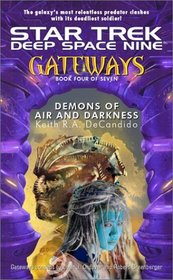Demons of Air and Darkness (Star Trek Deep Space Nine: Gateways, Book 4)